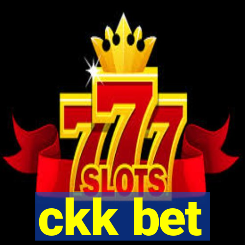 ckk bet
